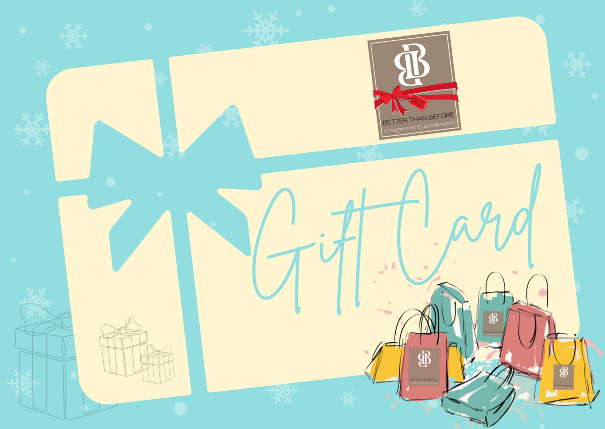 Online Gift Card Better Than Before Consignment