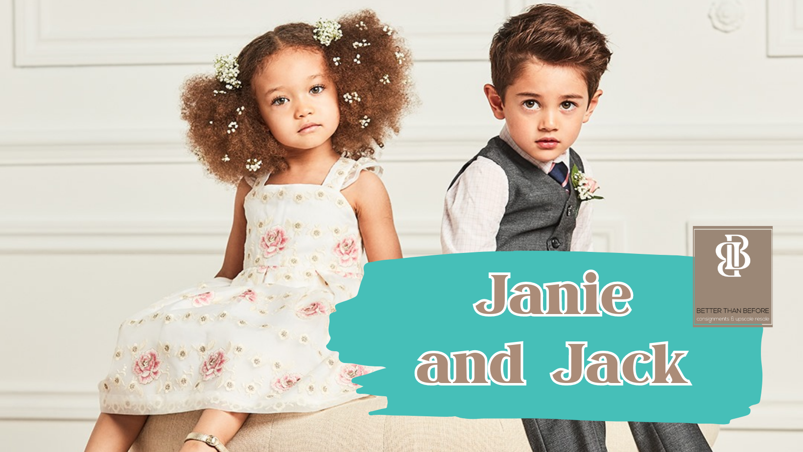 Janie and Jack